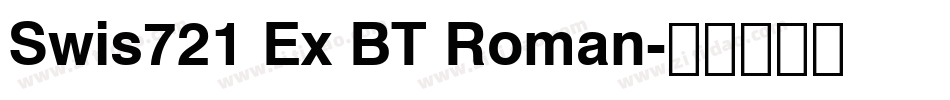 Swis721 Ex BT Roman字体转换